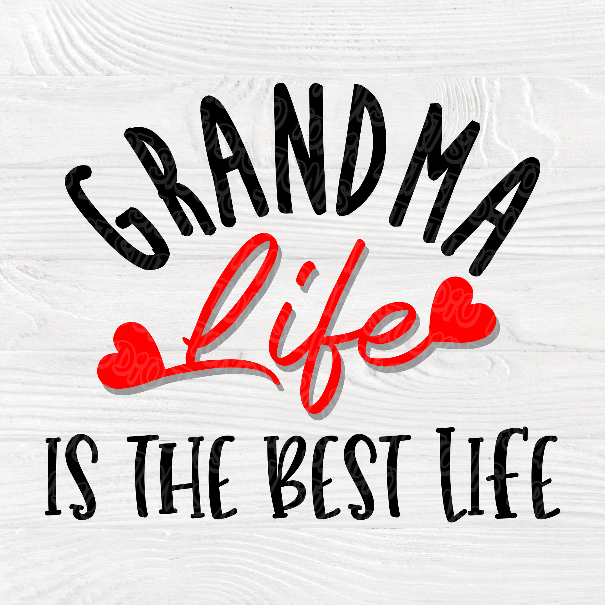 Download Grandma Life Is The Best Life Svg Png Eps Pdf Jpg Cut ...