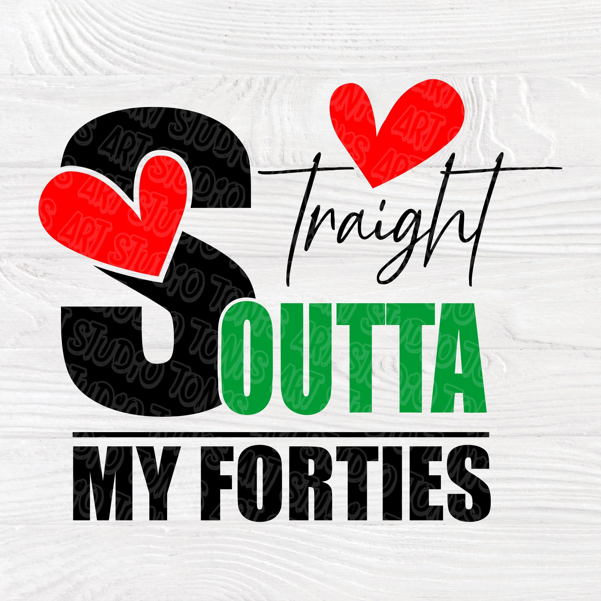 Download Straight outta my forties SVG | Fiftieth birthday | 50th ...