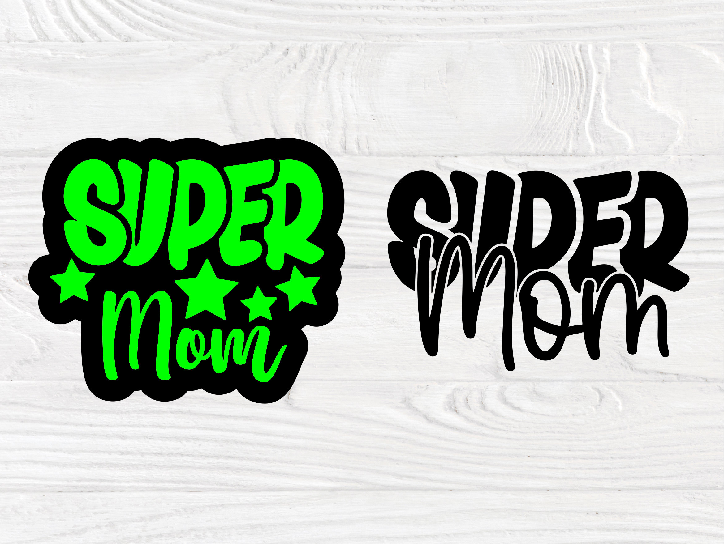 Super Mom SVG, Mom Life Svg, Mothers Day Cut Files