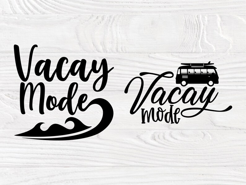 Vacay Mode SVG Vacation Svg Summer Quote Svg