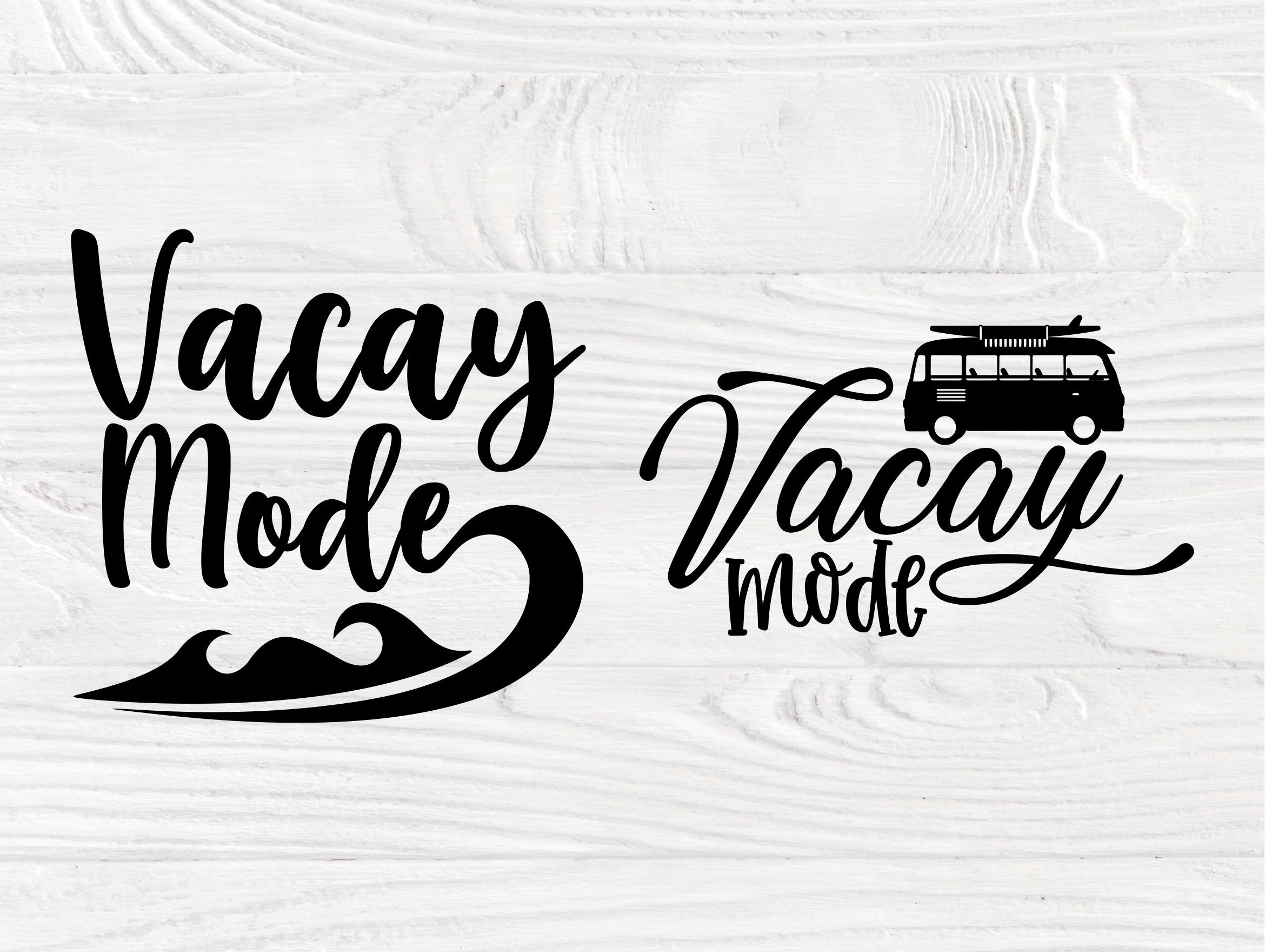 Download Vacay Mode SVG, Vacation Svg, Summer Quote Svg