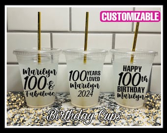 Custom 100th Birthday Party Cups | Reusable, 18oz