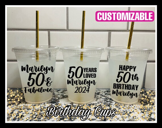 Customizable 50th Birthday Cups | Reusable Party Favors