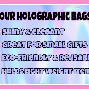 Pode incluir: Um gr&aacute;fico com flores cor-de-rosa e texto que diz "NOSSAS BOLSAS HOLOGR&Aacute;FICAS" e lista os seguintes recursos: "Brilhante e elegante", "&Oacute;timo para pequenos presentes", "Ecologicamente correto e reutiliz&aacute;vel", e "Suporta itens leves".
