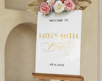 50th birthday welcome sign, Happy birthday acrylic welcome sign, Welcome Sign for Birthday Party, 16th 18th 20th 30th 40th 50th 60th 70th