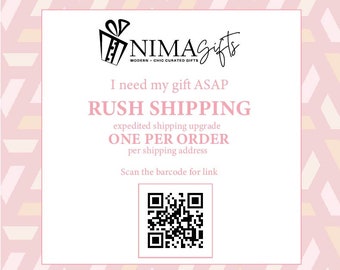 Expedited Shipping | Shipping Upgrades | Choose the option that fits your needs - 1 Per Order Per Address | NIMA Gifts Co