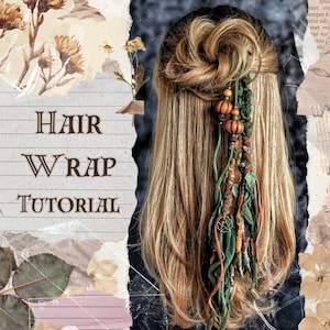 May include: A hair wrap featuring green and brown fabric strips, wooden beads, and a metal charm attached to a half-up hairstyle. The image includes the text "HAIR WRAP TUTORIAL" on a lined paper background with floral illustrations.