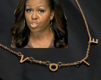 Michelle Obama's Necklace Vote Necklace   Custom made gift for Voter