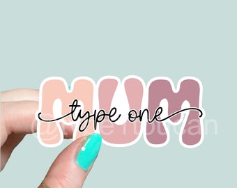 Type 1 Mom Diabetes Laptop Sticker, Type 1 Mum Diabetes Sticker, Type 1 Mom Sticker, Type MODY Diabetes Sticker, skateboard notebook