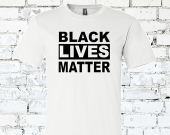 Black Lives Matter T-Shirt - Movement Shirt - All Sizes - Adult and Youth - All Colors - BLM Movement