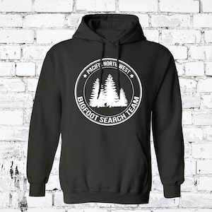 Pacific Northwest Official Bigfoot Search Team Hoodie SASQUATCH Search Team Pullover All Colors and Sizes Adult and Youth image 1