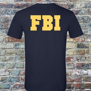 FBI Agent Shirt Field Agent Shirt Realistic Funny Tee Customizable Federal Bureau of Investigation Shirt Sweatshirt Hoodie image 5