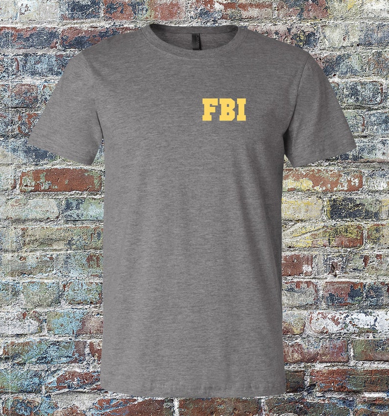 FBI Agent Shirt - Field Agent Shirt - Realistic Funny Tee ...