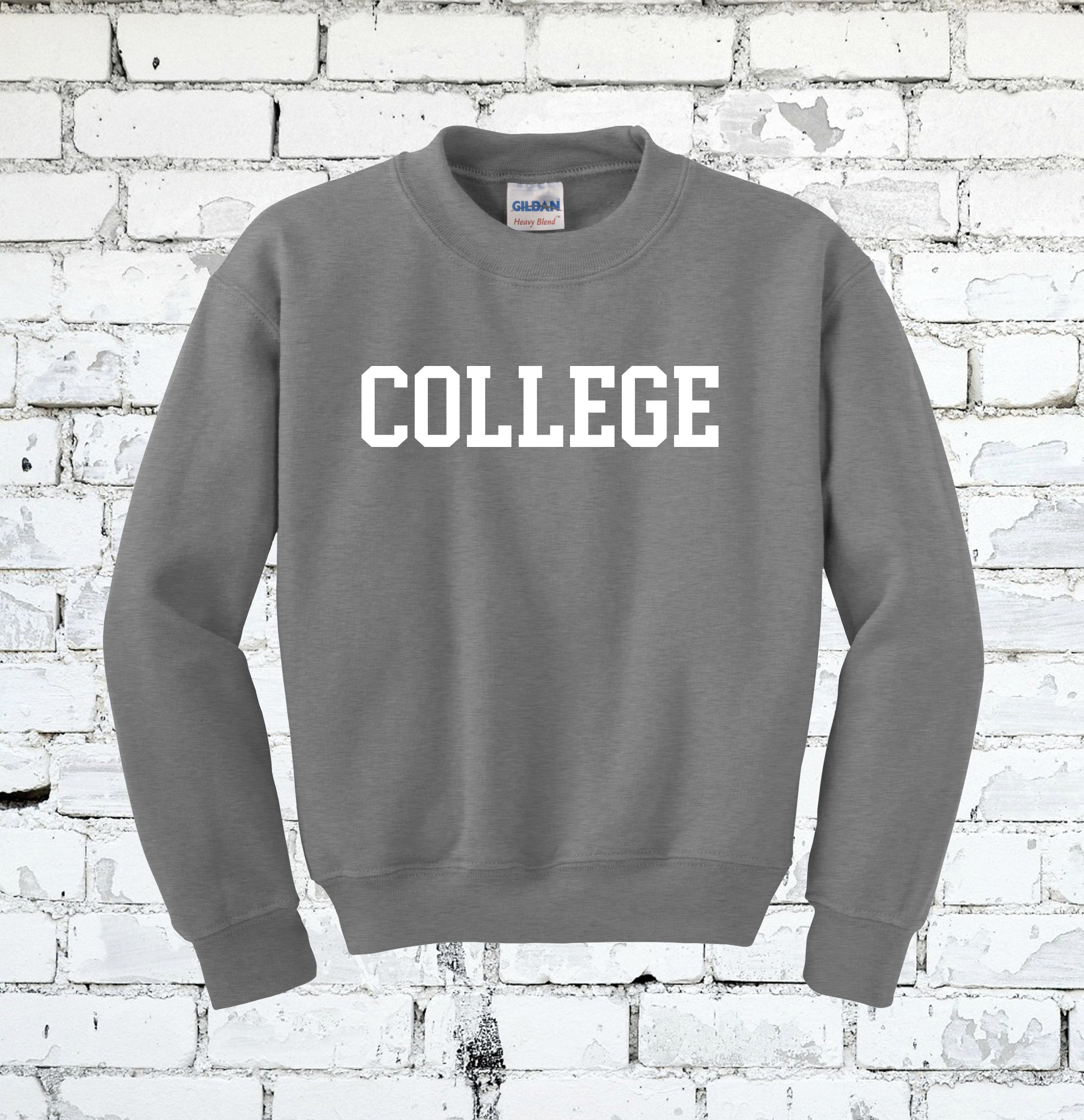 COLLEGE Sweatshirt - Collegiate Sweater - All Colors - All Sizes