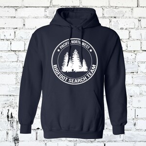 Pacific Northwest Official Bigfoot Search Team Hoodie SASQUATCH Search Team Pullover All Colors and Sizes Adult and Youth image 6