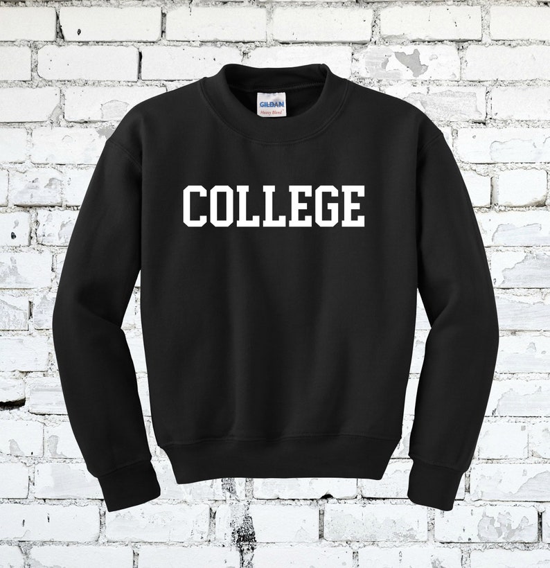 COLLEGE Sweatshirt Collegiate Sweater All Colors All Etsy