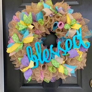 Mothers day gift/Blessed Spring Wreath/ Blessed Door Wreath/Mothers day wreath/Blessed