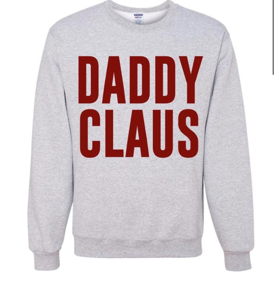 daddy claus sweatshirt