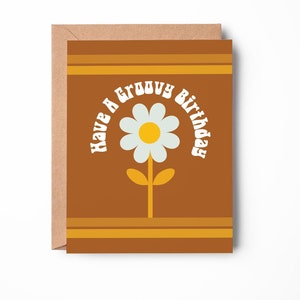 Retro Happy Birthday Card | 60’s – 70’s style card | Hippie card | Gift for Her | Greeting Card 4.25x5.5 in. | Have A Groovy Birthday |