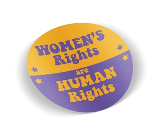 Women's Rights Human Rights Bumper Sticker, Feminist Vinyl Decal (4x4 Inch)