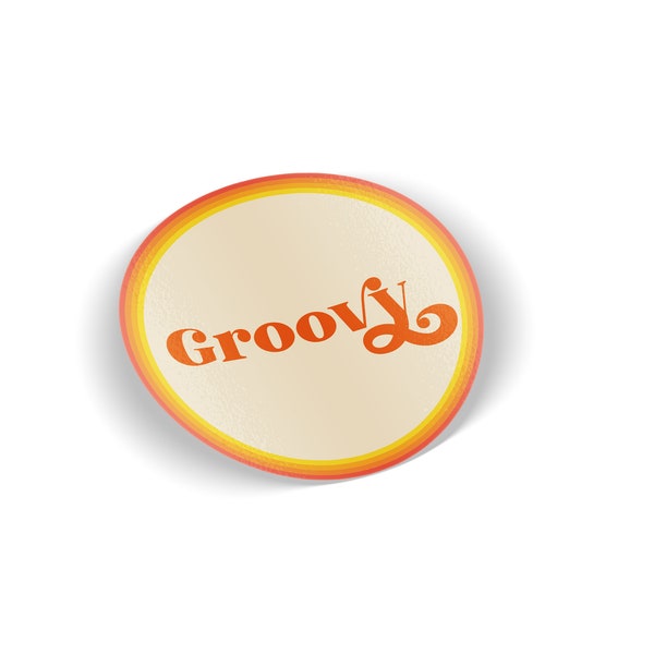 Groovy Sticker,Bumper Sticker,Sticker,70's Sticker,Retro Bumper Sticker,Hippie Bumper Sticker, groovy,hydroflask sticker,laptop sticker