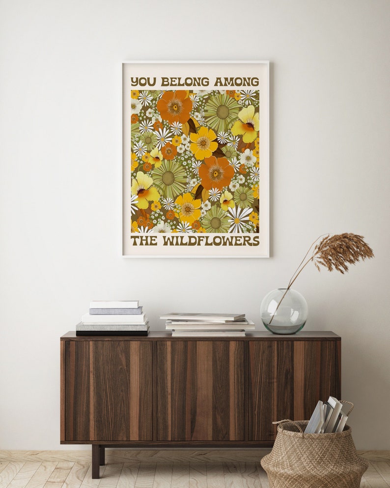 You Belong Among The Wildflowers Print,70's Wall Art,70's decor,Hippie Art,Printable Wall Art,Downloadable Art,Retro Print,Retro decor image 1