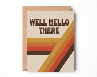 Well Hello There Card, Retro Greeting, Friendship Card