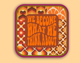 Retro 70s Bumper Sticker, Hippie Vinyl Sticker