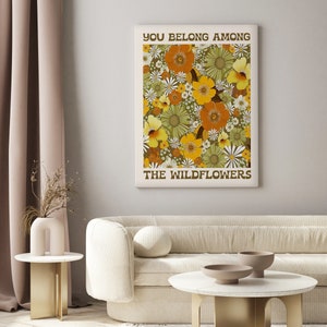 You Belong Among The Wildflowers Print,70's Wall Art,70's decor,Hippie Art,Printable Wall Art,Downloadable Art,Retro Print,Retro decor image 5