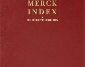 Merck Index, 14th ed. and Chambers Dictionary of Science and Technology, by Peter M. B. Walker (1990, 1st ed).