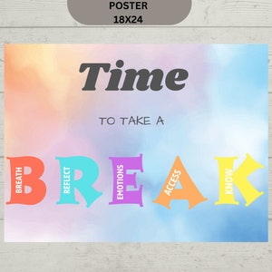 Classroom Bulletin Board, Time for a Break Poster, Classroom Poster, Self Care Board, Classroom Decor, Digital Template, Calming