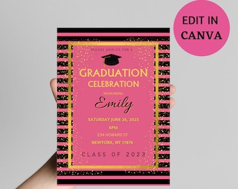 May include: Pink and black graduation invitation with gold glitter accents. The invitation reads "Please join us for a Graduation Celebration honoring Emily, Saturday June 26, 2023, 6PM, 234 Howard St, Newyork, NY 17876, Class of 2023".
