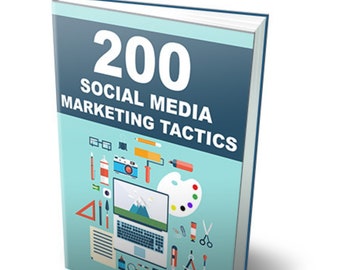 May include: A blue book with the title "200 Social Media Marketing Tactics" and colorful illustrations of various tools and objects, including a laptop, paintbrushes, and a camera.