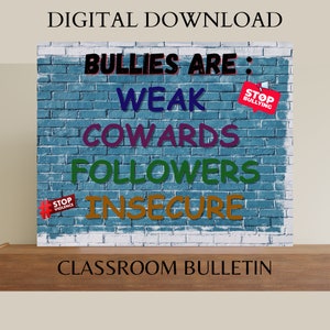 Classroom Bulletin Board, Classroom Decor, Classroom Posters, Anti Bullying Poster, Instant Download, Wall Decor, Classroom Printables
