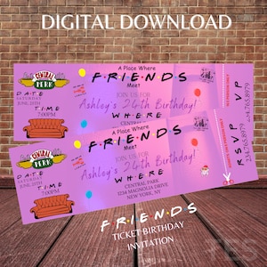 Freunde Geburtstagseinladung, Freunde Geburtstagsparty, Freunde Geburtstag Ticket Einladung, Geburtstag Ticket einladen, Freunde Party Thema