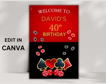 Könnte beinhalten: Willkommensschild für eine 40. Geburtstagsparty mit Casino-Thema. Das Schild ist rot und schwarz mit goldenen Akzenten und zeigt Spielkarten, Würfel und Pokerchips. Der Text auf dem Schild lautet "Willkommen zu Davids 40. Geburtstag".