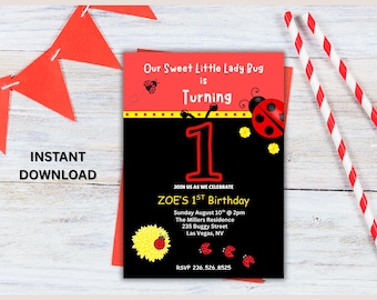 May include: A ladybug-themed first birthday invitation. The invitation features a red and black color scheme with ladybug and sunflower illustrations. Text includes "Our Sweet Little Lady Bug is Turning" and event details. Red and white striped straws and a red banner are also visible.