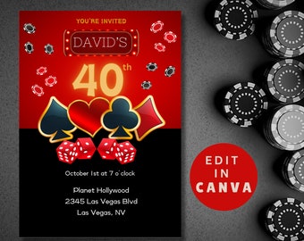 May include: Casino themed birthday invitation with a red background and black text. The invitation says "You're Invited" and "David's 40th". It also includes playing cards, dice, and the text "October 1st at 7 o'clock, Planet Hollywood, 2345 Las Vegas Blvd, Las Vegas, NV".