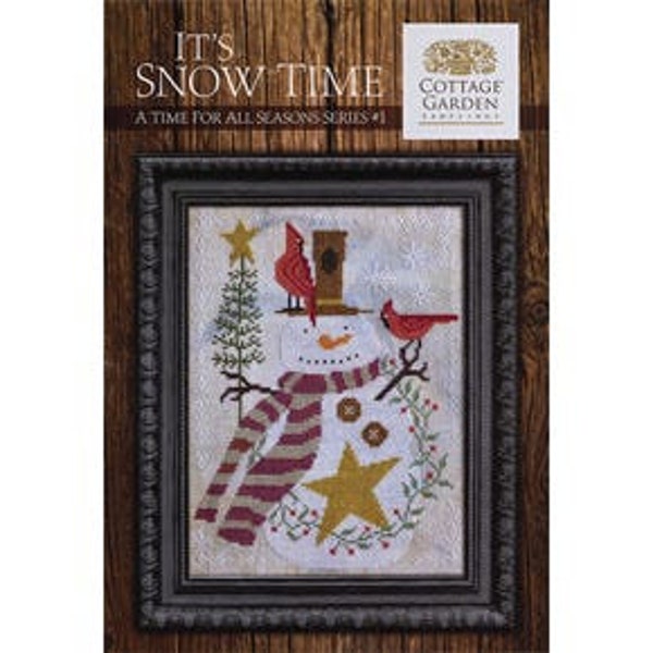 It's Snow Time A Time for All Seasons #1 by Cottage Garden Samplings Cross Stitch Pattern