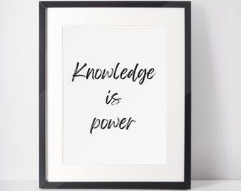 Knowledge is power, wall art, desk art, inspirational quotes, motivational quotes, college decor, digital download, instant, home decor