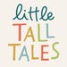 Little Tall Tales