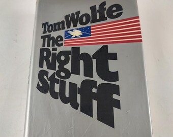 The Right Stuff by Tom Wolfe - 1st printing