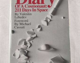 Diary of a Cosmonaut by V Lebedev - signed first printing