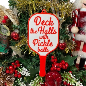 Deck the Halls with Pickleballs Christmas Ornament | Christmas Present for Pickleball Players | Pickleball Christmas Decor
