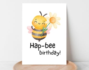 Funny Bee Birthday Card: Pun Greeting Card (Digital Download)