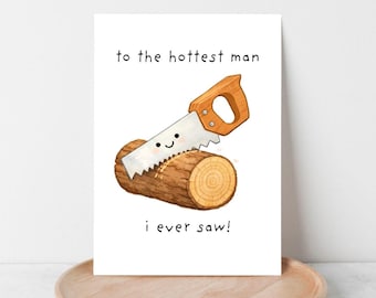 Funny Boyfriend Girlfriend Birthday Card: To The Hottest Man I Ever Saw (Digital Download)