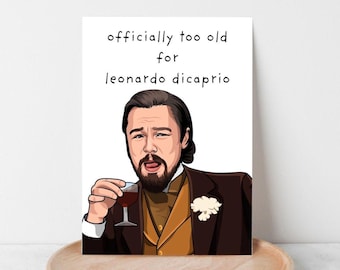 Funny DiCaprio Birthday Card: Printable Gift for Boyfriend/Girlfriend (PDF)