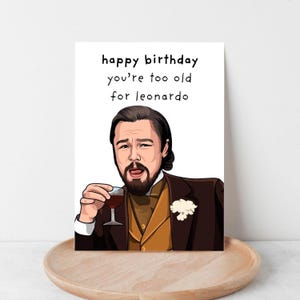 DiCaprio Funny Meme | Carte d'anniversaire drôle de Leonardo de petit ami ou cadeau pour petite amie ou femme téléchargement numérique PDF imprimable