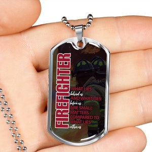 Firefighter  What Lies Within Us Unisex Dog Tag Necklace, Fireman, 911  Dispatcher, Fire Rescue, Fireman Gift, Firefighter necklace