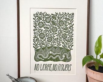 Originele handgedrukte linosnede "No worms, no flowers"